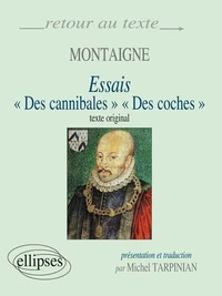 Essais Des cannibales Des coches