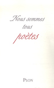 Michel Tauriac - Nous sommes tous poètes.