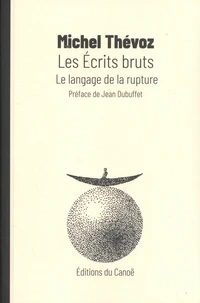Les écrits bruts