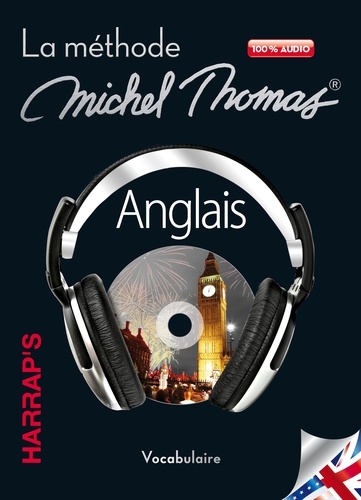 Michel Thomas - Anglais - La méthode Michel Thomas, vocabulaire niveau B2. 5 CD audio