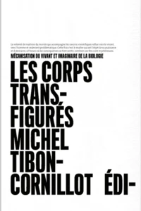 Les corps transfigurés