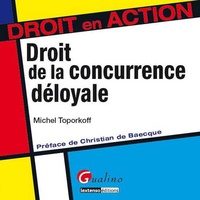 Michel Toporkoff - Droit de la concurrence déloyale.
