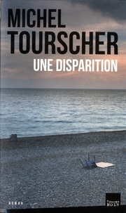 Michel Tourscher - Une disparition.