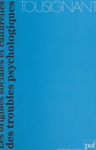 Les origines sociales et culturelles des troubles psychologiques
