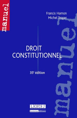 Droit constitutionnel 35e édition