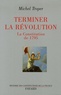 Michel Troper - Terminer la Révolution - La Constitution de 1795.