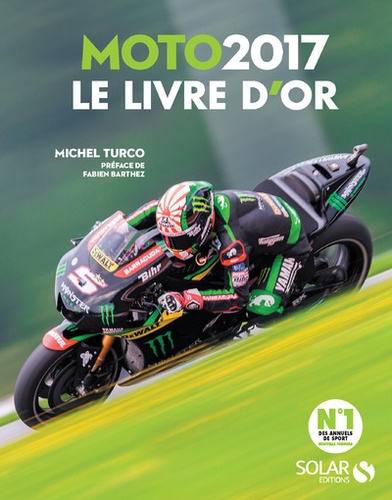 Michel Turco - Livre d'or de la moto.