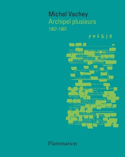 Archipel plusieurs. 1967-1987