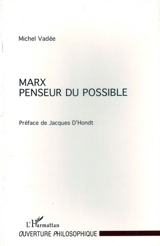 Marx, penseur du possible