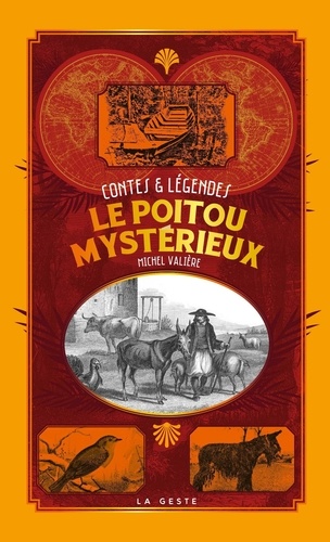 Michel Valière - Le Poitou mystérieux - Contes & légendes.