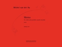 Michel van der Aa - memo - violin with portable cassette recorder. Partition d'exécution..