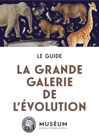 Michel Van Praët - La grande galerie de l'évolution.