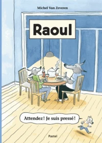 Attendez ! Je suis pressé !