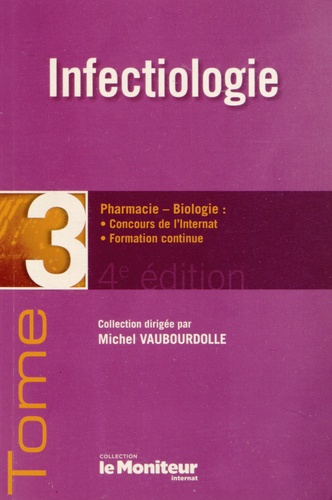 Michel Vaubourdolle - Infectiologie.