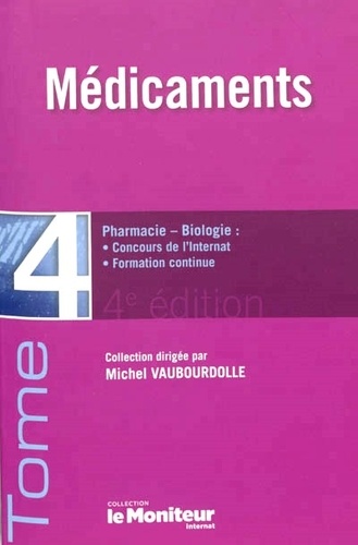 Michel Vaubourdolle - Médicaments.