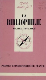 La Bibliophilie