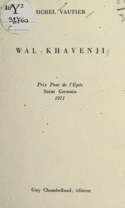 Michel Vautier - Wal-Khavenji.