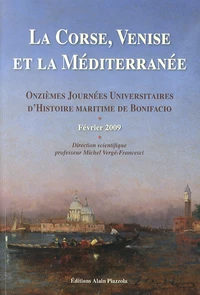 La Corse, Venise et la Méditerranée
