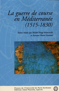 La guerre de course en Méditerranée (1515-1830)