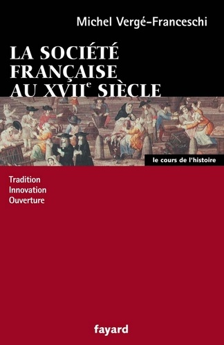 La société française au XVII siècle