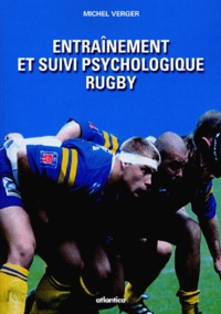 Michel Verger - Entrainement Et Suivi Psychologique Rugby.
