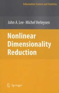 Michel Verleysen - Nonlinear Dimensionality Reduction.