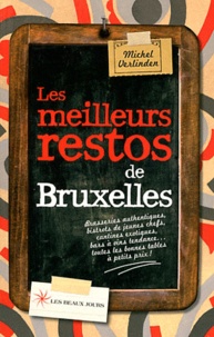 Michel Verlinden - Les meilleurs restos de Bruxelles.