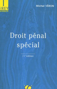 Michel Véron - Droit pénal spécial.