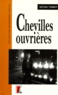 Michel Verret - Chevilles ouvrières.
