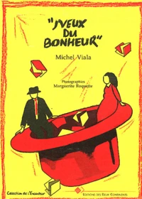 J'veux du bonheur