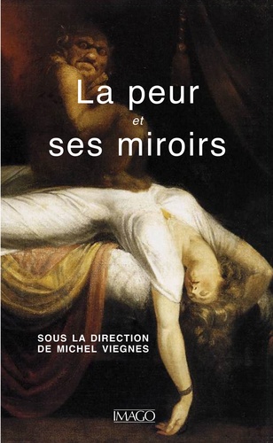 La peur et ses miroirs