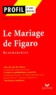 Michel Viegnes - Le mariage de Figaro de Beaumarchais.