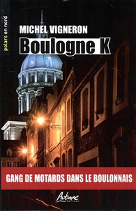 Michel Vigneron - Boulogne K.