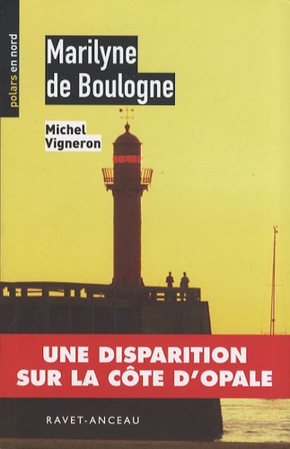 Michel Vigneron - Marilyne de Boulogne.