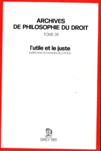 Michel Villey et  Collectif - L'Utile et le juste.