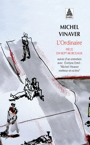 Michel Vinaver - L'ordinaire.