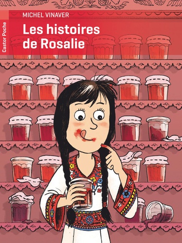 Michel Vinaver - Les histoires de Rosalie.