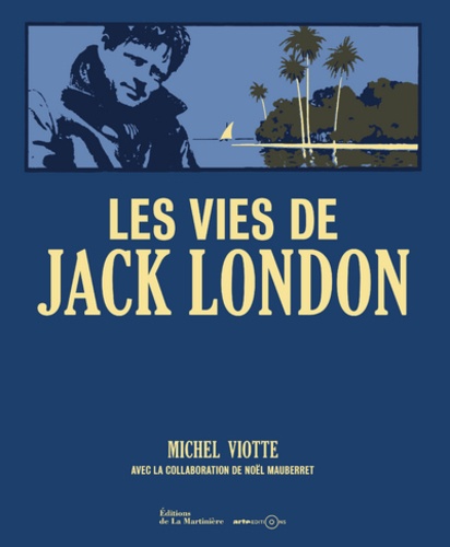 Les vies de Jack London - Occasion