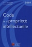 Michel Vivant et Jean-Louis Bilon - Code de la propriété intellectuelle 2007.