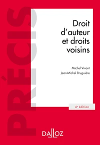 Droit d'auteur et droits voisins - 4e éd.