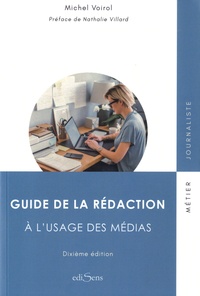 Michel Voirol - Guide de la rédaction.