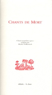 Michel Volkovitch - Chants de mort.