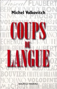 Michel Volkovitch - Coups de langue.