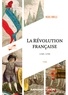 Michel Vovelle - La Révolution française 1789-1799 - 3e éd..