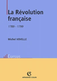 Michel Vovelle - La Révolution française, 1789-1799.