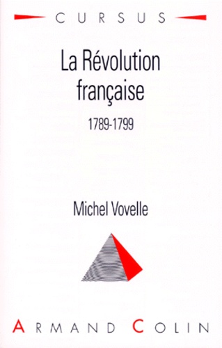 La Révolution française. 1789-1799