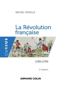 Michel Vovelle - La Révolution française - 1789-1799.