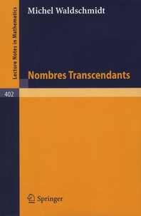 Michel Waldschmidt - Nombres transcendants.