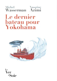 Le dernier bateau pour Yokohama