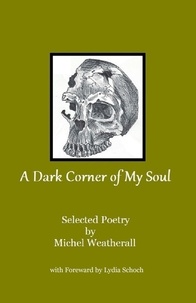  Michel Weatherall - A Dark Corner of My Soul.